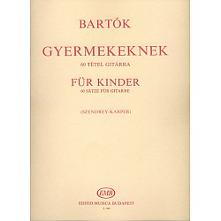 Bartók, Béla - For Children, 60 skladieb pre gitaru (Szendrey-Karper)