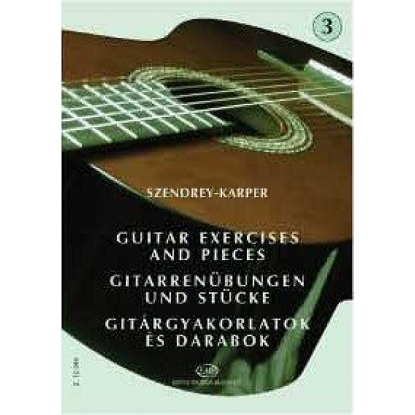 Szendrey - Karper Guitar Exercises and Pieces 3