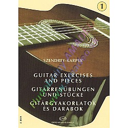 Szendrey-Karper Guitar Exercises and Pieces 1