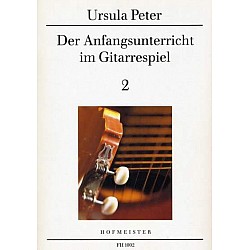 Peter, Ursula - Der Anfangsunterricht im Gitarrespiel, Diel 2