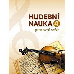 Hudobná náuka - pracovný zošit 4