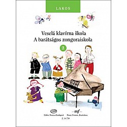 Lakos Ágnes: Veselá klavírna skola 2