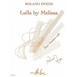 Dyens, Roland - Lulla by Melissa