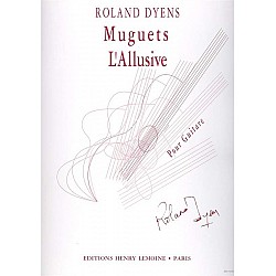 Dyens, Roland - Muguets L'Allusive