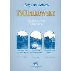 Leggiero s. - Tchaikovsky - Chanson triste - Humoresque