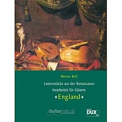 Reif, Werner -  Lautenstücke aus der Renaissance: England