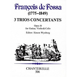 Fossa de , Francois- 3 Trios Concertants Op.18