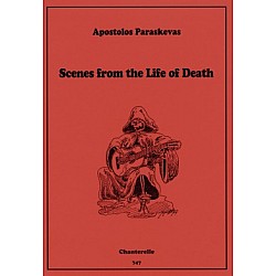 Paraskevas, Apostolos - Scenes from the Life of Death