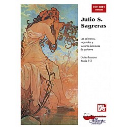 Sagreras, Julio Salvador - Guitar Lessons 1-3