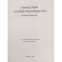 Chopin, Fryderyk - Quatre Mazurkas op.6