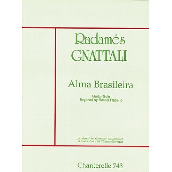 Gnattali, Radames - Alma Brasileira (Chôro)